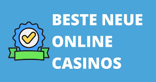 Neue Casinos Entdecken Sie die besten Online-Spielstätten