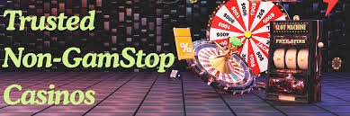 Non-Gamstop Casinos Unlocking the World of Online Gambling